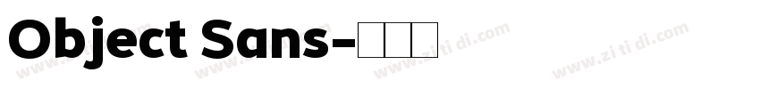 Object Sans字体转换